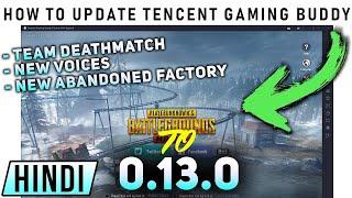 How To Update Pubg Mobile On Tencent Gaming Buddy | PUBG 0.13.0