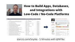 How to Build Apps, Databases, and Integrations with Low-Code / No-Code Platforms Episode 44