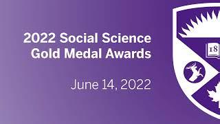 2022 Western University Faculty of Social Science Gold Medal Awards Ceremony