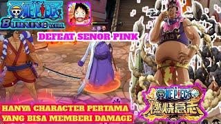 Tips And Trick Defeat Senor Pink II  | One Piece Burning Will CN