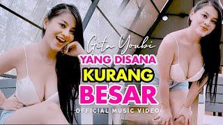 Gita Youbi - Yang Di Sana Kurang Besar (Official Music Video)
