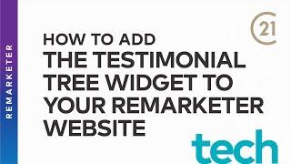 Add the Testimonial Tree Widget to your Remarketer Website