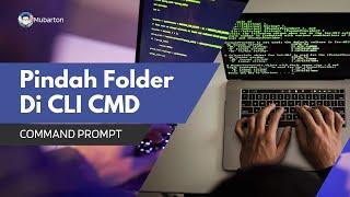 Cara mudah pindah folder di CLI CMD (Command Prompt)