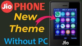 JIO PHONE NEW LAUNCHER! JIO PHONE THEME CHANGE! JIO PHONE ICONS CHANGE!