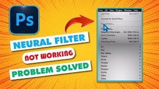 Neural filters photoshop not working | neural filters photoshop | photoshop 2023
