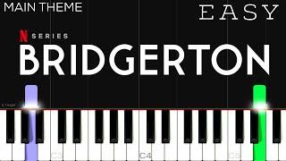 Bridgerton OST - Main Theme | EASY Piano Tutorial