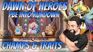 Dawn of Heroes PBE Rundown - Champs & Traits | TFT Reckoning | Teamfight Tactics