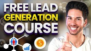 Free Lead Generation Course for Beginners [2024]