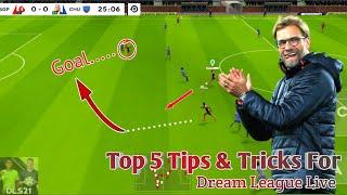 Top 5 Tips & Tricks For Dream League Live | Dream League Soccer 2021