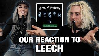 Wyatt and @lindevil React: Leech by Good Charlotte