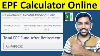 EPF Calculator Online | Calculate Total Funds in Provident Fund with Interest