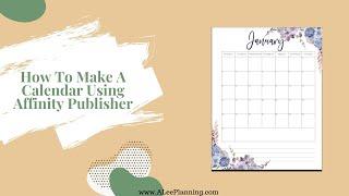 How To Make A Calendar Page in Affinity | Create A Calendar