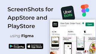 ScreenShots to publish your apps on AppStore or PlayStore | Figma