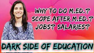 Why to do M.Ed.? Benefits of doing M.Ed.? Jobs after M.Ed.? Salaries after M.Ed.| Inculcate Learning