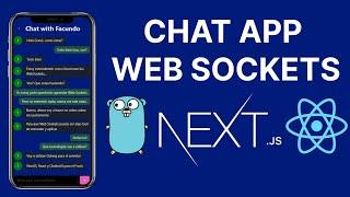 Web Sockets - Complete Guide - Golang | React | NextJS