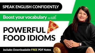 Want to Improve Your English? Start with These Powerful Food Idioms  | Vocabulary Masterclass