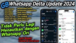 GB Whatsapp New Update 2024 | WA delta 2024 | Whatsapp Mod 2024 Tanpa Menautkan