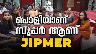 Medical Student Life In JIPMER | {All About JIPMER Pondicherry }