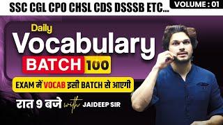 Daily Class || Vocabulary Batch || With Mock Test by Jaideep Sir || for all Competitive Exams #vocab