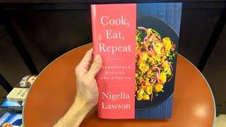 COOK EAT REPEAT INGREDIENTS RECIPES AND STORIES NIGELLA LAWSON BOOK CLOSE UP AND INSIDE LOOK