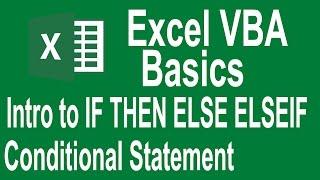 Excel VBA Programming Basics Tutorial # 8 | Introduction IF THEN ELSE conditional statement