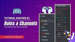 Cara Membuat Server Discord (Roles & Channels) | Tutorial Discord #1