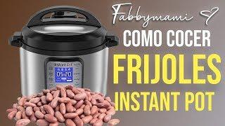 #instantpotespañol  #frijolesdelaolla CÓMO COCER FRIJOLES EN LA OLLA INTANT POT! FRIJOLES EXPRESS