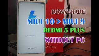 Downgrade/ Pindah ROM Dari MIUI 10 ke MIUI 9 Redmi 5 Plus Tanpa PC Lewat Updater