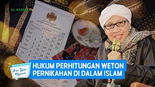 Hukum Perhitungan Weton Pernikahan di dalam Islam | Buya Yahya Menjawab