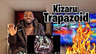 Kizaru - Trapazoid | *AFRICAN REACTION