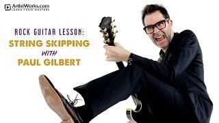 Rock Guitar Lesson: String Skipping with Paul Gilbert || ArtistWorks