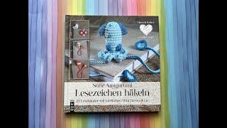 Strickpodcast #98 Buchrezension Süße Amigurumi Lesezeichen häkeln wollgeherzt Manuela Ballack