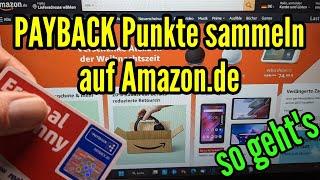 Amazon PAYBACK Punkte sammeln und hinterlegen so gehts