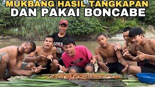 Ngeri! Mukbang Hasil Tangkapan Disungai Pakai Boncabe Level Terpedass