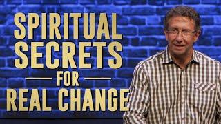 Spiritual Secrets for Real Change | Chas Stevenson | Houston Faith Church