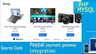 Standard PayPal payment gateway integration in PHP and MYSQL | PHP source code