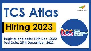 TCS Recruitment 2023 | ATLAS Hiring for YoP 2023 | Eligibility, Apply Process 2023