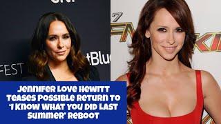 Jennifer Love Hewitt Teases Possible Return to ‘I Know What You Did Last Summer’ Reboot me