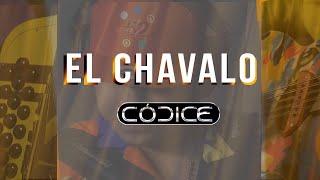 Códice - El Chavalo