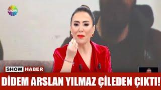 Didem Arslan Yılmaz çileden çıktı!