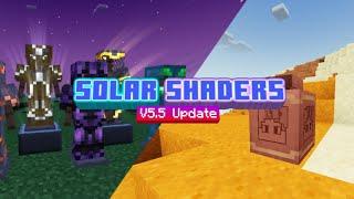 SOLAR SHADERS V5.5 UPDATE! | V5.5 Released!