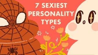 7 Sexiest Myers Briggs Personality Types - Which One Are You?