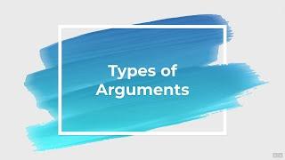 Types of Arguments