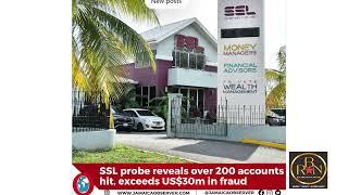 SSL Probe in Jamaica: Approx. JA$4.9 Billion (US$30 Million) fleeced from 200 accounts