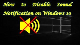 Turn Off Notification Sounds on Windows 10