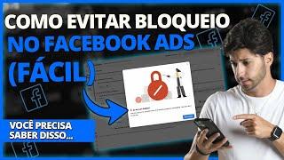 Bloqueios Facebook Ads: 7 coisas que bloqueiam sua conta, diminuem seu lucro e você não sabe