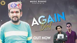 Blast Again | New Non Stop Pahari Songs 2022 | BS Bhardwaj | Neeraj | Nishant - Music RiderZ