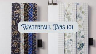 The Complete Guide to Waterfall Tabs