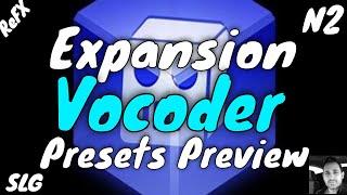 Refx Nexus 2 | Expansion Vocoder | Presets Preview