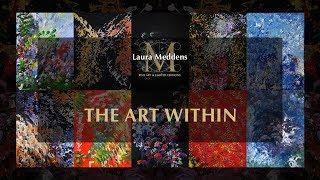 The Art Within Laura Meddens